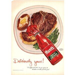 1952 Hunt's Ketchup Bottle Vintage Print Ad T Bone Steak Catsup 50s Wall Art